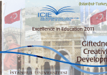 EĞİTİMDE MÜKEMMELLİK: ÜSTÜN YETENEKLİLİK, YARATICILIK, GELİŞİM KONFERANSI