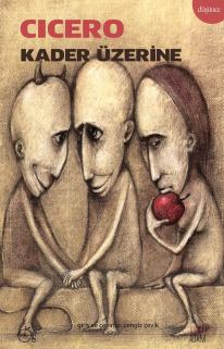 Cicero, Kader Üzerine